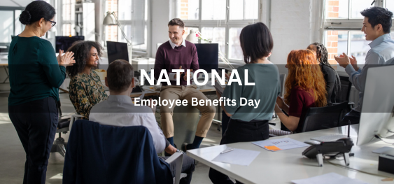 National Employee Benefits Day [राष्ट्रीय कर्मचारी लाभ दिवस]